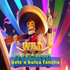 bets e bolsa familia